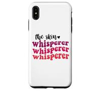The skin whisperer esthetician skin care estheticians Case for iPhone XS Max