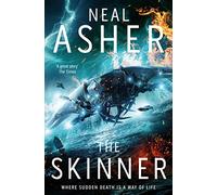 The Skinner: Neal Asher (Spatterjay, 1)