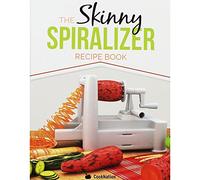 The Skinny Spiralizer Recipe Book: Delicious Spiralizer Inspired Low Calorie Recipes For One. All Under 200, 300, 400 & 500 Calories