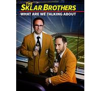 The Sklar Brothers: What Are We Talking About?