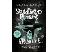 The Skulduggery Pleasant Grimoire