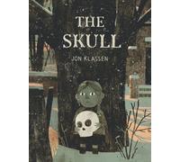 The Skull: A Tyrolean Folktale by Jon Klassen | Hardcover | 2023