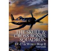 THE SKULL CROSSBONES SQUADRO: VF-17 in World War II (Schiffer Book for Woodturners)
