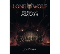 The Skull of Agarash: Magnakai Series (Lone Wolf)
