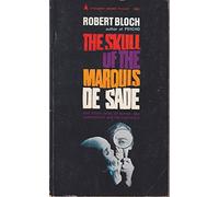 The Skull Of the Marquis De Sade