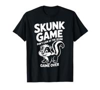 The Skunk Game Funny T-Shirt