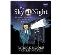 The Sky at Night: Answers to Questions from Across the Universe