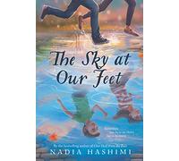 The Sky at Our Feet – Harper Collins Publishers
