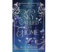 The Sky Called Her Home