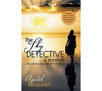 The Sky Detective: A Memoir: How I Fled Iran and Became a NASA Scientist