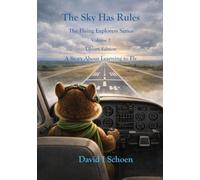 The Sky Has Rules: Library Edition: The Flying Explorers Series, Volume 2 (The Flying Explorers Series - Library Editions)