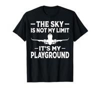 The Sky is Not My Limit It's My Playground Skydiver Gifts T-Shirt