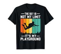 The Sky is Not My Limit Its My Playground Skydiving Skydiver T-Shirt