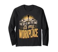 The Sky is Not The Limit Its My Workplace Crane Long Sleeve T-Shirt