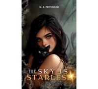 The Sky is Starless (Veil of Shadows)