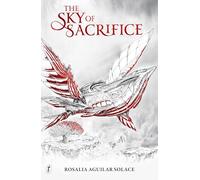 The Sky of Sacrifice Book of Wisdom: Book 2 (Book of Wisdom Trilogy)