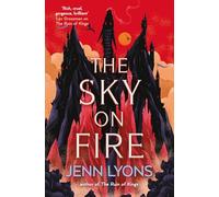 The Sky on Fire : A dragon heist adventure full of magic, high stakes and revenge
