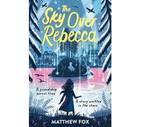 The Sky Over Rebecca