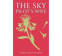The Sky Pilot's Wife
