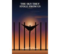 The Sky They Stole From Us: 1 (The Stolen Sky Trilogy)