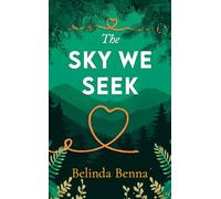 The Sky We Seek: 2 (Love and Other Dreams)