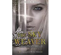 The Sky Weaver: 3 (Iskari)