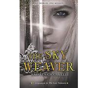The Sky Weaver: 3 (Iskari)