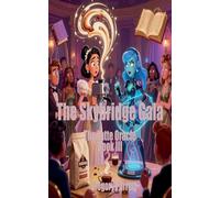 The Skybridge Gala: 3 (The Latte Oracle)