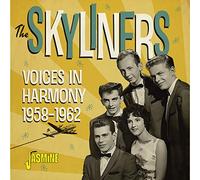 The Skyliners – Voices in Harmony 1958-1962