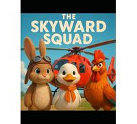 The Skyward Squad: Journey to Sunseed Island