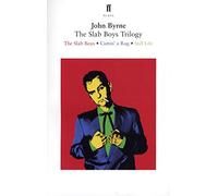 The Slab Boys Trilogy: (Main)