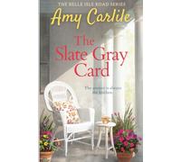 The Slate Gray Card (Belle Isle Road Series)