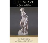 The Slave in Greece and Rome (Wisconsin Studies in Classics)