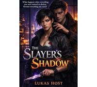 The Slayer's Shadow: 2 (The Underwell Trilogy)