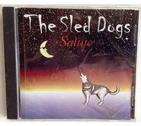 The Sled Dogs - Salute (UK Import)