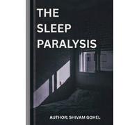 THE SLEEP PARALYSIS