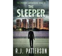 The Sleeper (The Phoenix Chronicles)