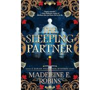 The Sleeping Partner: A Sarah Tolerance Mystery: 3
