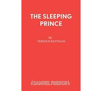 The Sleeping Prince (Acting Edition S.)