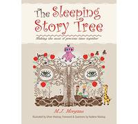 The Sleeping Story Tree: Making the Most of Precious Time Together
