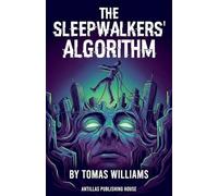 The Sleepwalkers' Algorithm