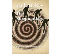The Sleepwalkers: Echoverse Cycle - Book 2 (The Echoverse Cycle)