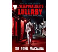 THE SLEEPWALKER'S LULLABY