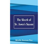 The Sleuth of St. James's Square