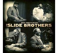 The Slide Brothers - Robert Randolph presents The Slide Brothers