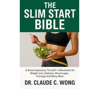THE SLIM START BIBLE