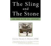 The Sling and the Stone: On War in the 21st Century (Zenith Military Classics)