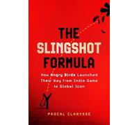 The Slingshot Formula: How Angry Birds Launched Their Way from Indie Game to Global Icon
