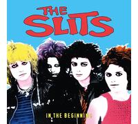 THE SLITS - In The Beginning