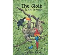 The Sloth and His Friends